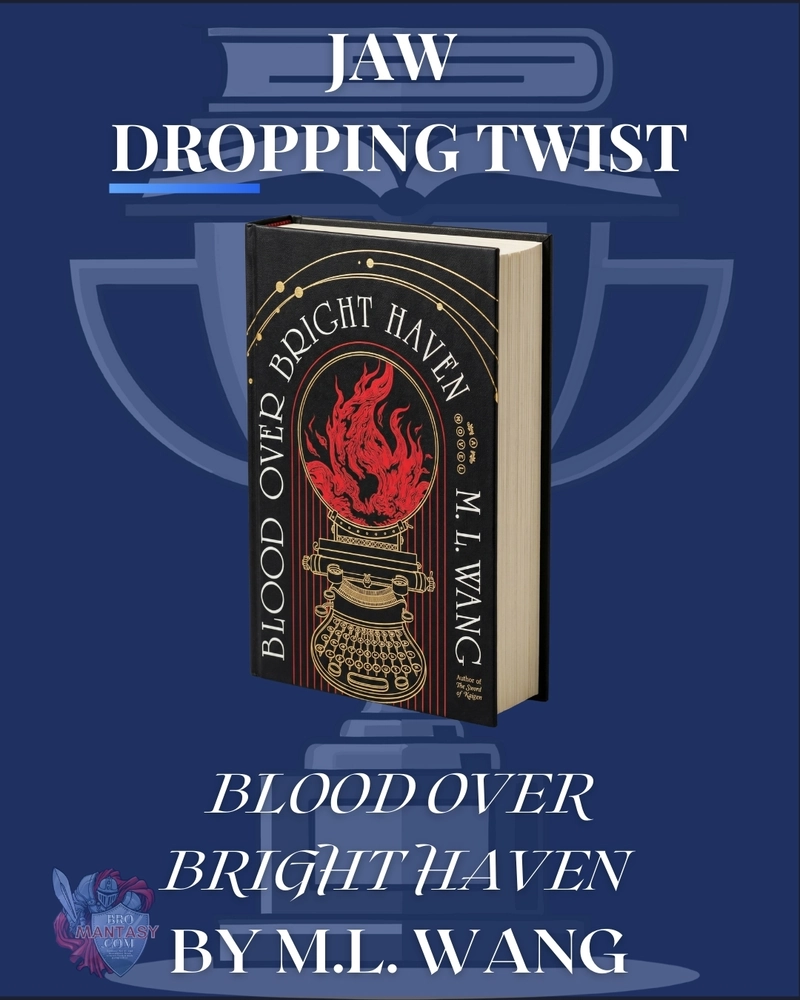 jaw-dropping-twist winner: Blood Over Bright Haven