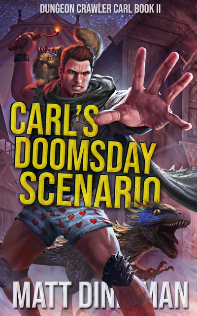 Cover for Carl's Doomsday Scenario by Matt Dinniman