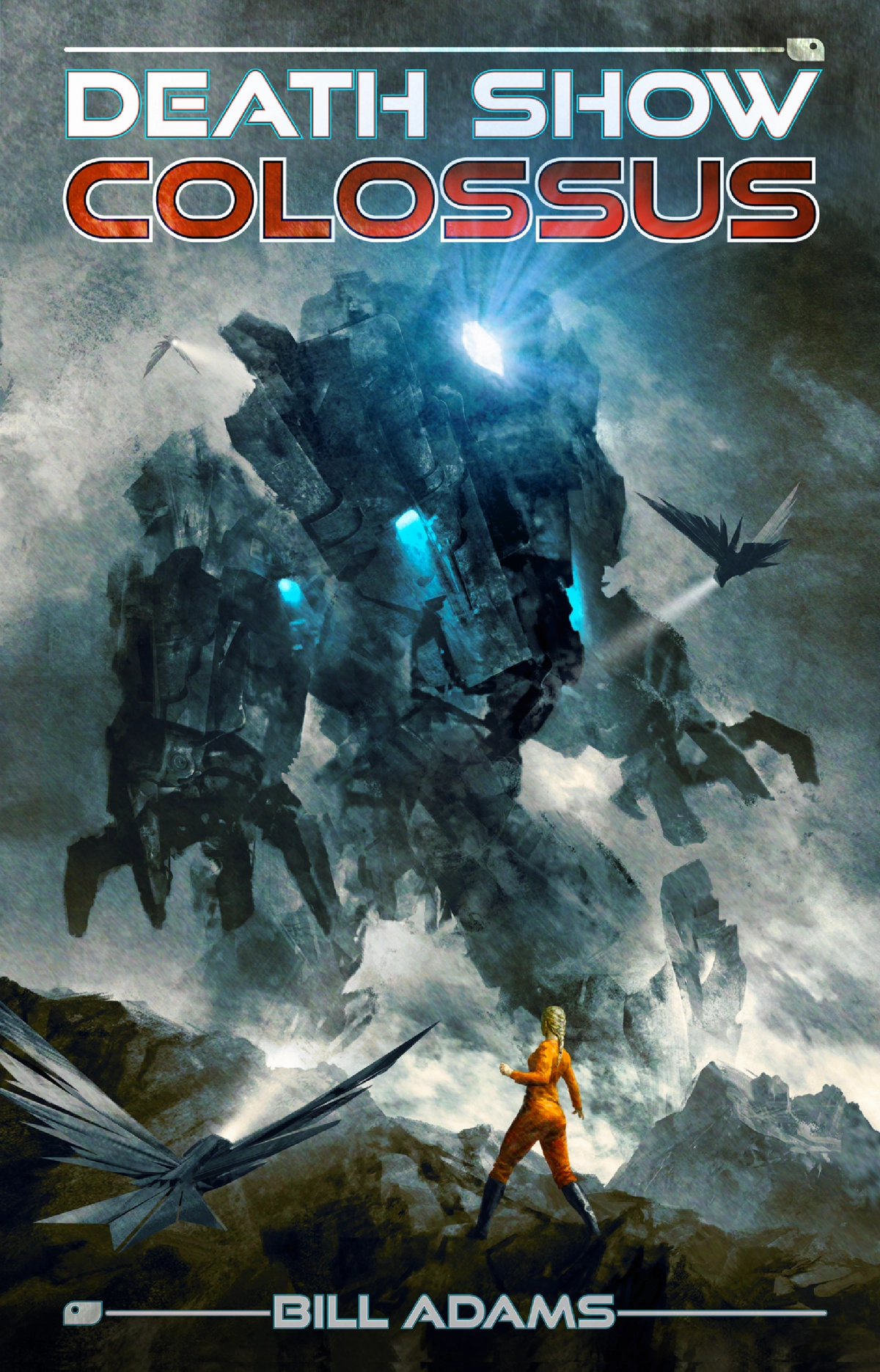 Death Show Colossus by Bill Adams cover