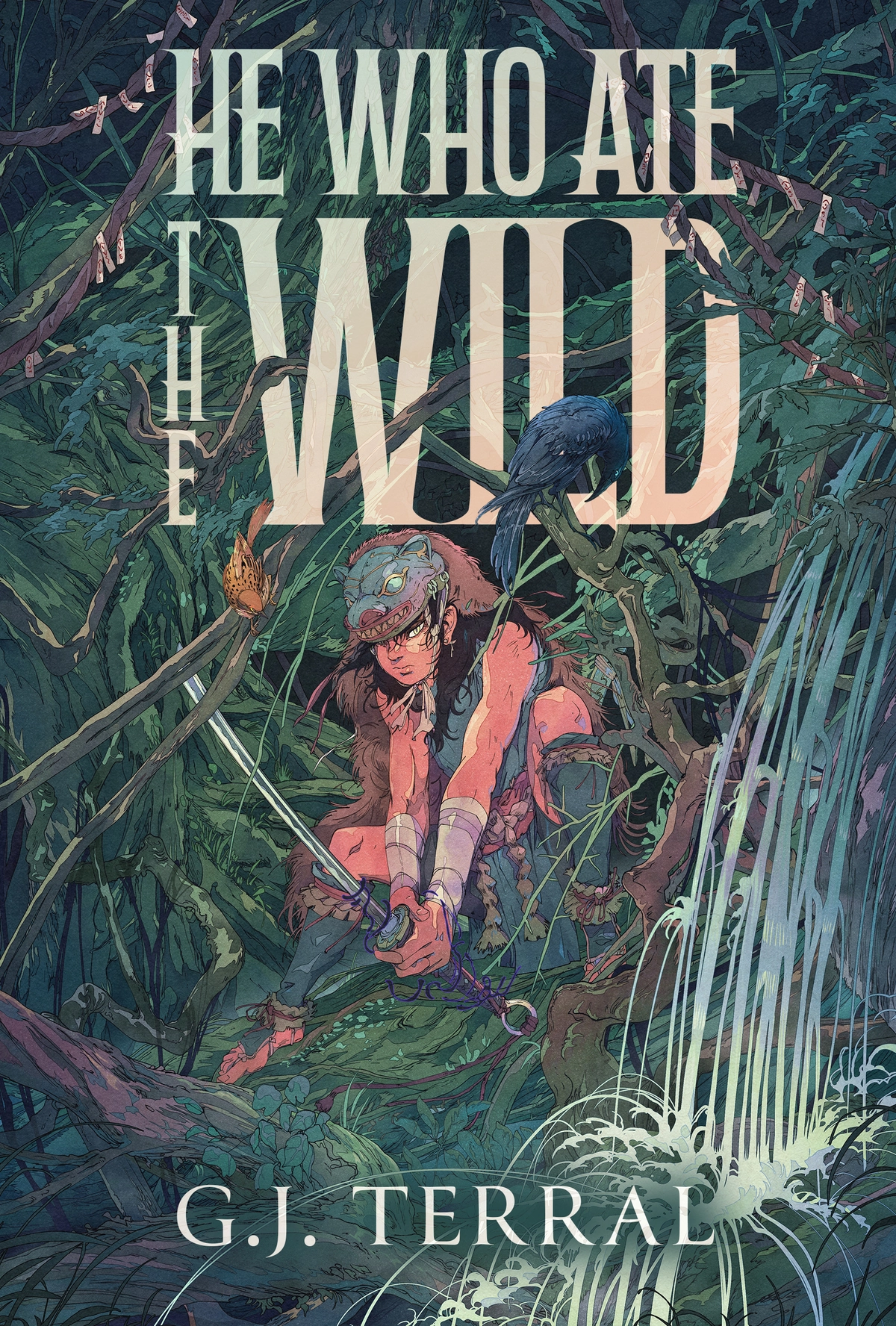 He Who Ate the Wild by G.J. Terral cover