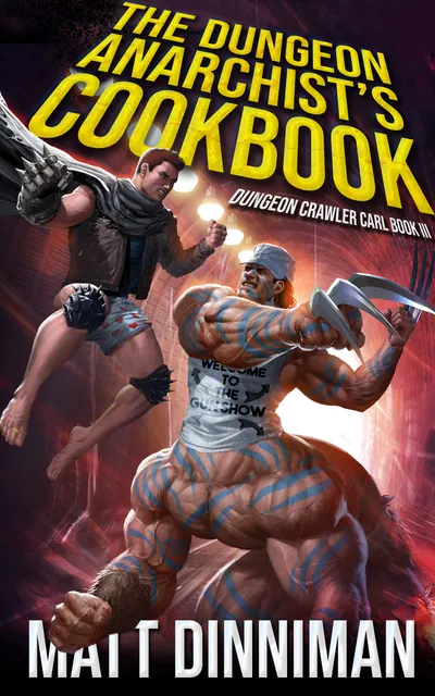 Cover for The Dungeon Anarchist's Cookbook by Matt Dinniman