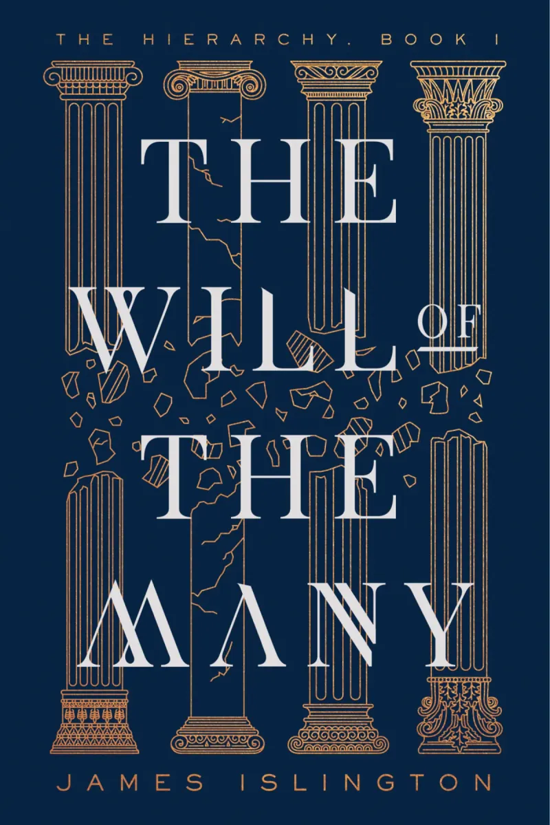Cover for The Will of The Many by James Islington