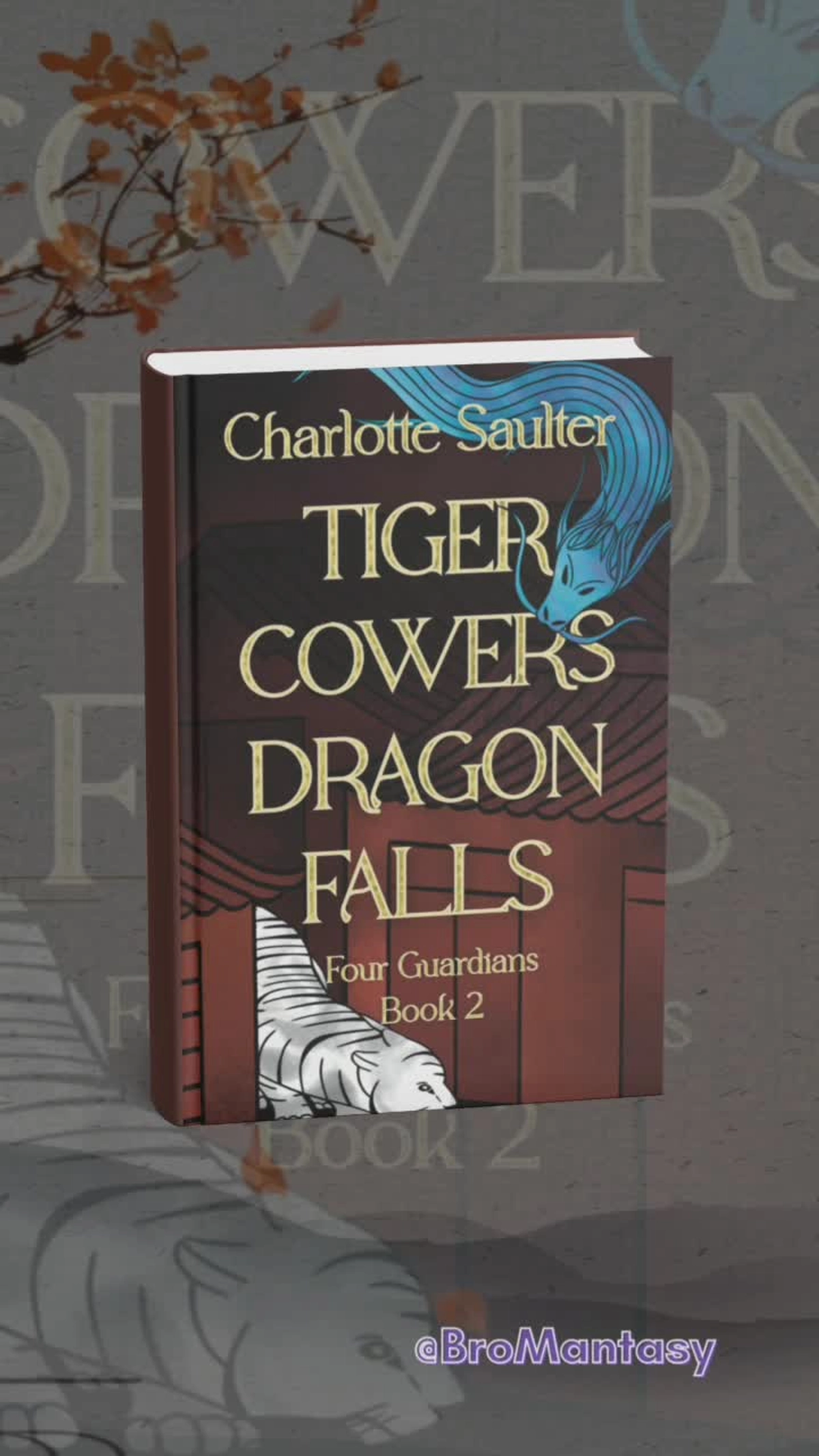 Tiger Cowers, Dragon Falls by Charlotte Saulter cover