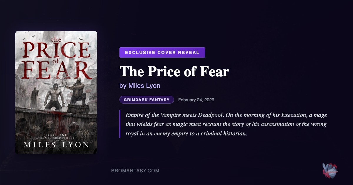 The Price of Fear Cover Reveal - Miles Lyon | BroMantasy